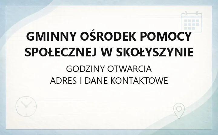 Gminny Ośrodek Pomocy Społecznej w Skołyszynie - kontakt i dane
