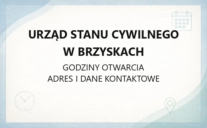 Urząd Stanu Cywilnego w Brzyskach - kontakt, usługi i dokumenty
