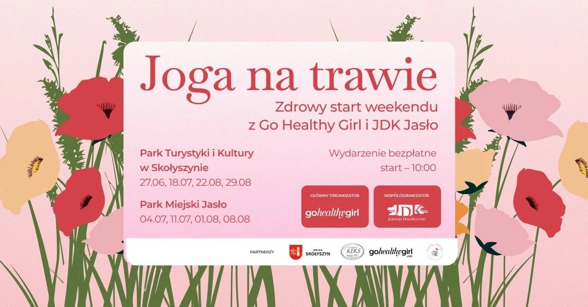 Grafika promocyjna wydarzenia Joga na trawie z Go Healthy Girl w Jaśle – darmowe sobotnie zajęcia w Parku Miejskim