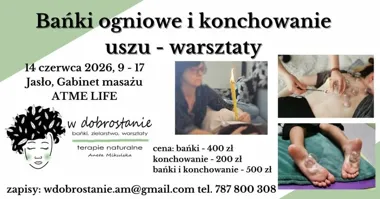 Grafika promocyjna wydarzenia Warsztaty baniek ogniowych i konchowania uszu w Jaśle z Anetą Mikulską