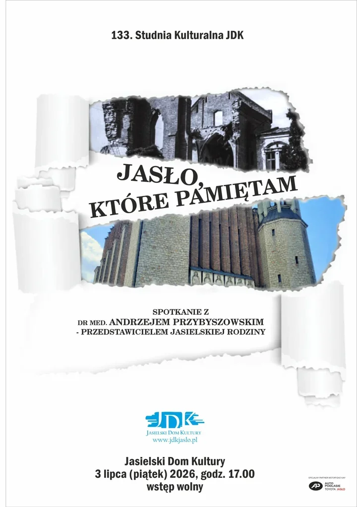 Jasło sprzed lat wraca w opowieści dr. Przybyszowskiego w JDK