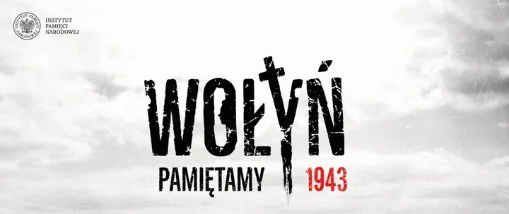 Wołyń bez przemilczeń. 11 lipca przypomina o prawdzie i pamięci
