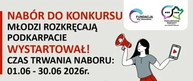 Młodzi z Podkarpacia mają szansę pokazać swoje działania i zgarnąć nagrody